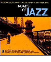 Roads of jazz. Ediz. inglese e tedesca. Con 6 CD Audio di Peter Bölke, Rolf Enoch edito da Edel Italy