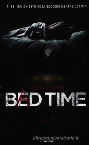 Bed time di Alberto Marini edito da Mondadori