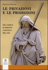 Le privazioni e le proibizioni. Nel codice di diritto canonico 1983 di Zbigniew Suchecki edito da Libreria Editrice Vaticana