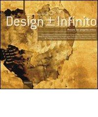 Design +/- infinito. Percorsi di progetto critico edito da Edizioni ETS