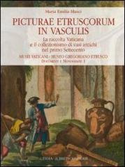 Picturae etruscorum in vasculis. Ediz. illustrata di M. Emilia Masci edito da L'Erma di Bretschneider