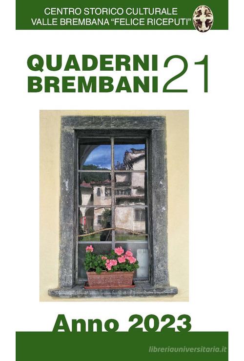 Quaderni brembani (2023) vol.21 edito da Corponove