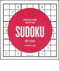 Sudoku per l'estate di Della Croce Federico, Giuseppe Ferro edito da Mondadori