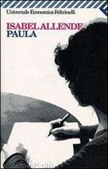 Paula di Isabel Allende edito da Feltrinelli