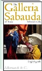 The Galleria Sabauda of Turin. Selected works edito da Allemandi