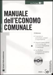 Manuale dell'economo comunale. Con CD-ROM di Luca Pontiggia edito da Sistemi Editoriali