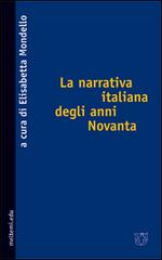 La narrativa italiana degli anni Novanta edito da Booklet Milano