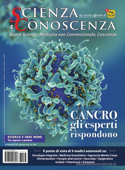 Scienza e conoscenza vol.63 edito da Macro Edizioni