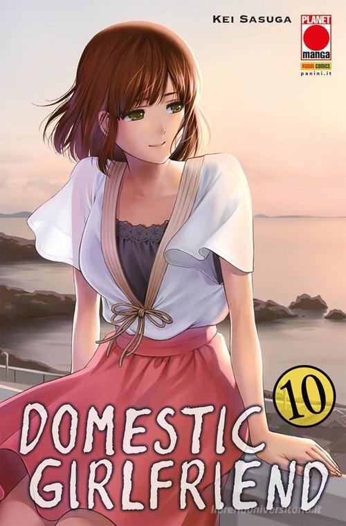 Domestic girlfriend vol. 10 di Kei Sasuga edito da Panini Comics
