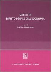 Scritti di diritto penale dell'economia edito da Giappichelli