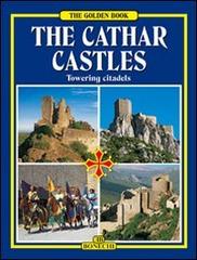 I castelli catari. Ediz. inglese edito da Bonechi