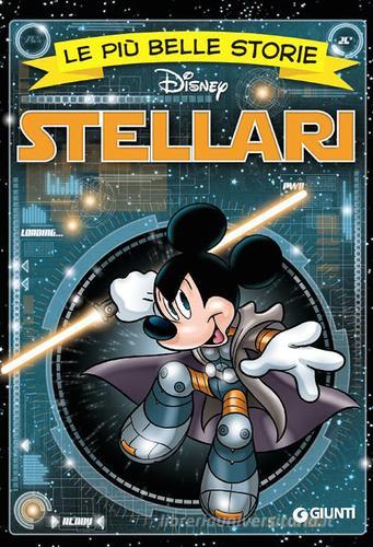 Le più belle storie stellari edito da Disney Libri