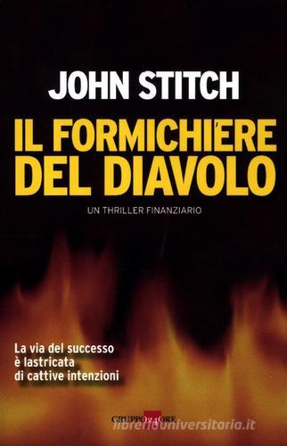 Il formichiere del diavolo di John Stitch edito da Il Sole 24 Ore