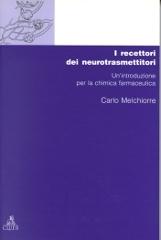 Chimica dei recettori vol.1 di Carlo Melchiorre edito da CLUEB
