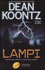 Lampi di Dean R. Koontz edito da Sperling & Kupfer
