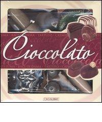 Cioccolato. Con gadget edito da Crealibri