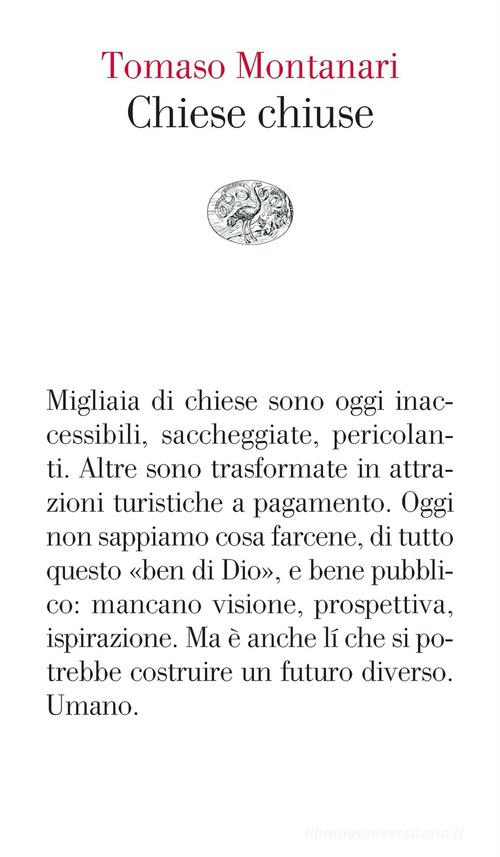 Chiese chiuse di Tomaso Montanari edito da Einaudi