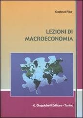 Lezioni di macroeconomia di Gustavo Piga edito da Giappichelli