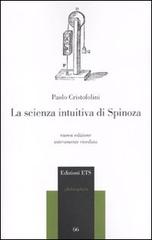 La scienza intuitiva di Spinoza di Paolo Cristofolini edito da Edizioni ETS