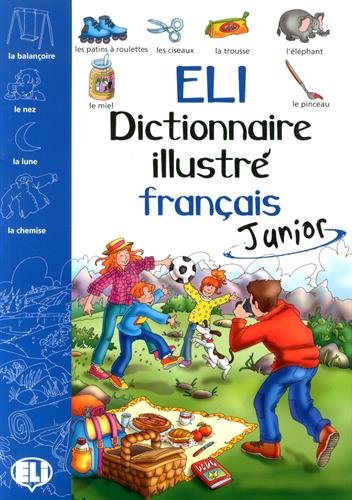 ELI dictionnaire illustré français junior edito da ELI