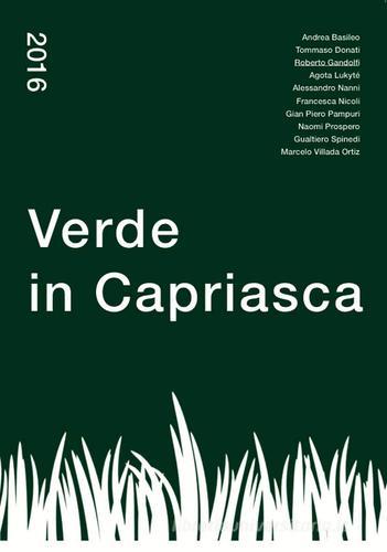 Verde in Capriasca edito da Artphilein Editions