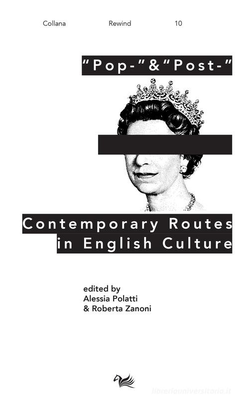 «Pop-» & «post-». Contemporary routes in English culture edito da Aras Edizioni
