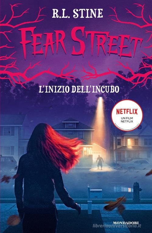 L' inizio dell'incubo. Fear Street di Robert L. Stine edito da Mondadori