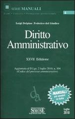 Diritto amministrativo di Luigi Delpino, Federico Del Giudice edito da Edizioni Giuridiche Simone