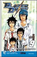 Blazer Drive vol.9 di Seishi Kishimoto edito da GP Manga