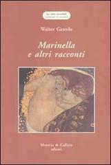 Marinella e altri racconti di Walter Gentile edito da Marotta e Cafiero