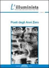 L' illuminista. Poeti degli anni Zero edito da Ponte Sisto