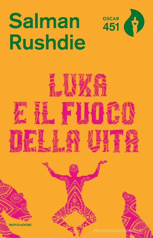 Luka e il fuoco della vita di Salman Rushdie edito da Mondadori