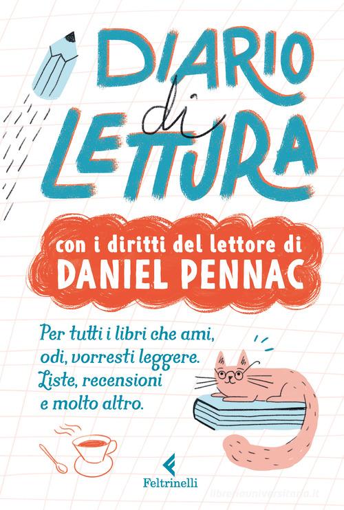 Diario di lettura. Con i diritti del lettore di Daniel Pennac - Daniel  Pennac - Libro - Feltrinelli - Feltrinelli kids