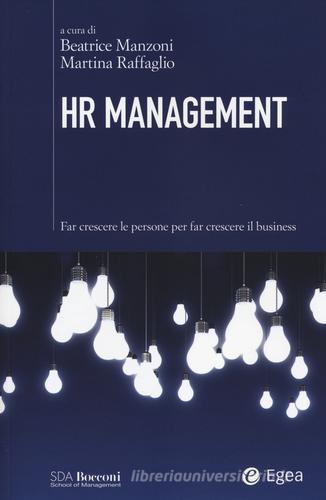 HR management. Far crescere le persone per far crescere il business edito da EGEA