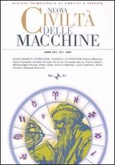 Nuova civiltà delle macchine (2007) vol.3 edito da Rai Libri