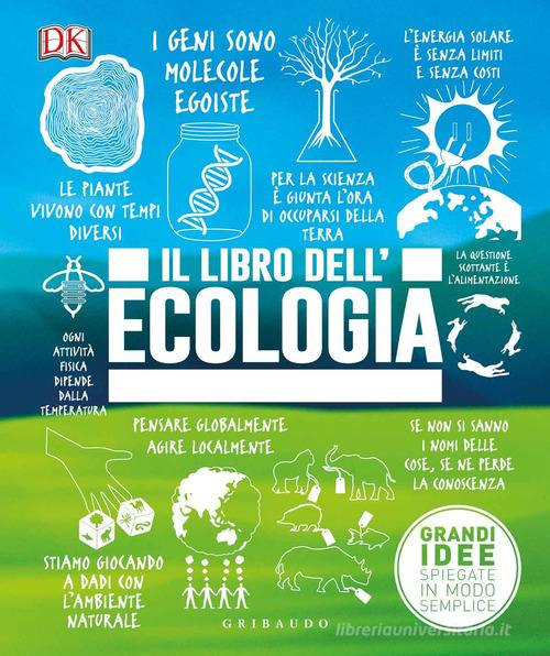 Il libro dell'ecologia: Bestseller in Ideologia ambientalista -  9788858024362