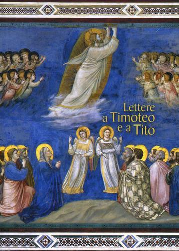 Lettere a Timoteo e a Tito edito da Editrice Domenicana Italiana