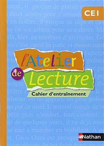 Atelier lecture. CE1. Cahier d'entrainement. Per la Scuola elementare edito da Nathan