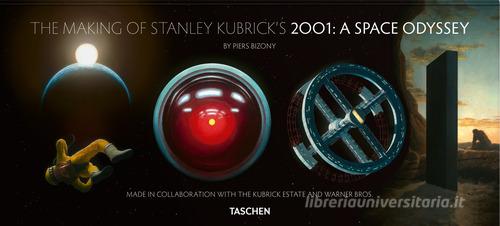 The making of Stanley Kubrick's '2001: A Space Odyssey'. Ediz. inglese di Piers Bizony edito da Taschen