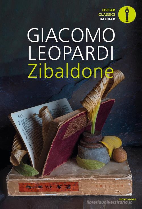 Libro Zibaldone di Giacomo Leopardi Oscar baobab. Classici di Mondadori