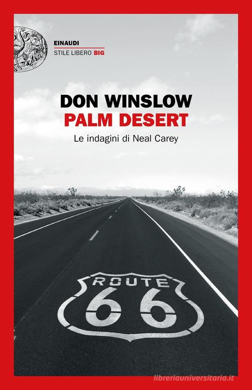 Palm desert di Don Winslow edito da Einaudi