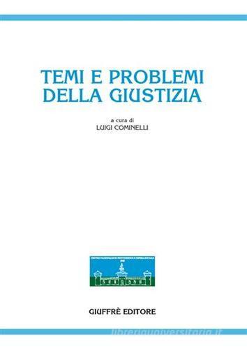 Temi e problemi della giustizia edito da Giuffrè