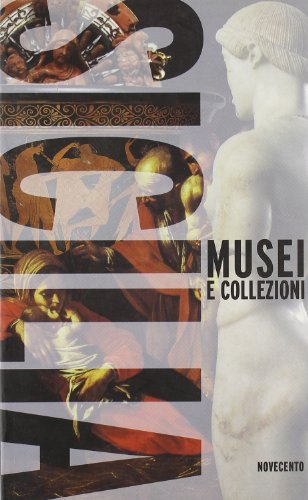 Musei e collezioni di Sicilia edito da Novecento