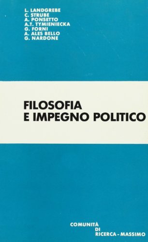 Filosofia e impegno politico edito da Massimo