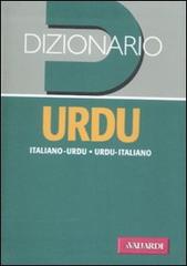 Dizionario urdu. Italiano-urdu, urdu-italiano edito da Vallardi A.