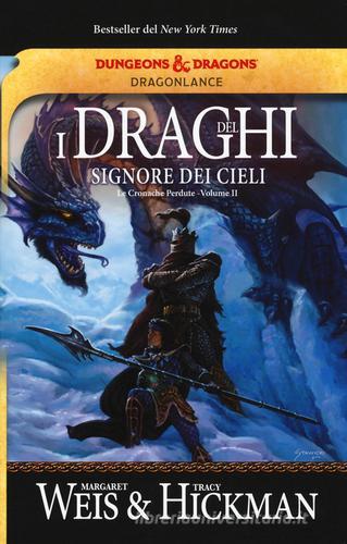 Libro I draghi del signore dei cieli. Le cronache perdute. DragonLance vol. 2 di Margaret Weis, Tracy Hickman Fenici di Armenia