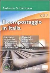 Il compostaggio in Italia edito da Maggioli Editore