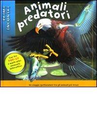 Animali predatori. Libro pop-up edito da ABraCadabra