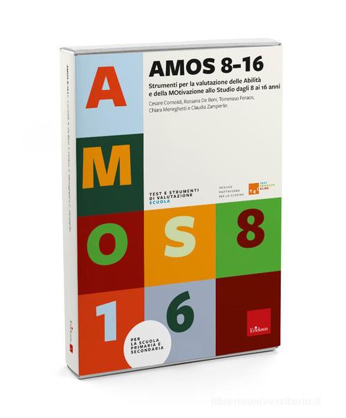 AMOS 8-16. Strumenti per la valutazione delle Abilità e delle Motivazioni allo Studio dagli 8 ai 16 anni di Cesare Cornoldi, Rossana De Beni, Chiara Meneghetti edito da Erickson