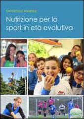 Nutrizione per lo sport in età evolutiva di Domenico Meleleo edito da Nonsolofitness